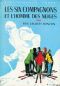 [Les Six Compagnons 05] • Les Six Compagnons Et L'Homme Des Neiges